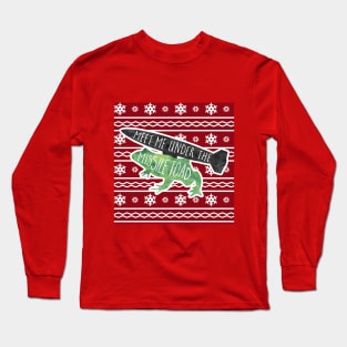 Meet me under the Missile Toad | Ugly christmas sweater women funny | womens mens unisex | funny ugly Christmas sweater | ugly christmas Long Sleeve T-Shirt